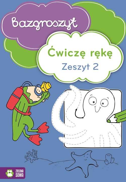 Ćwiczę rękę Część 2 Bazgroszyt