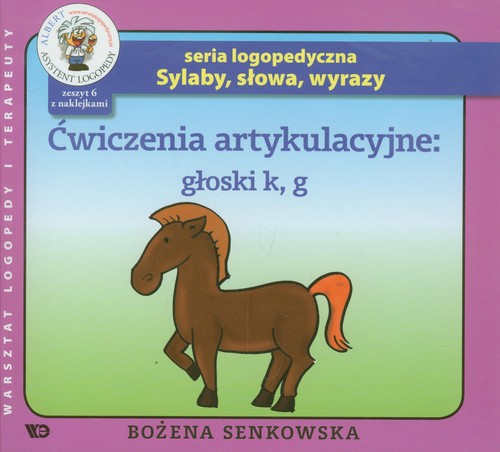 Ćwiczenia artykulacyjne Zeszyt 6 Głoski K G