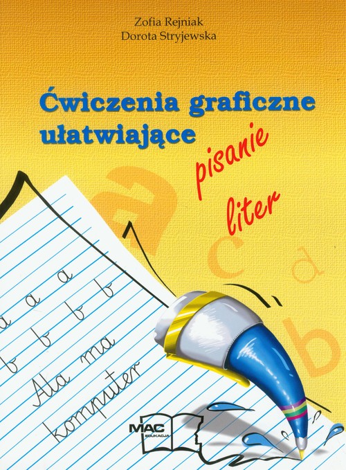 Ćwiczenia graficzne ułatwiające pisanie liter