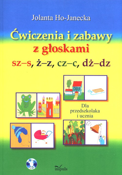 Ćwiczenia i zabawy z głoskami sz-s, ż-z, cz-c, dż-dz