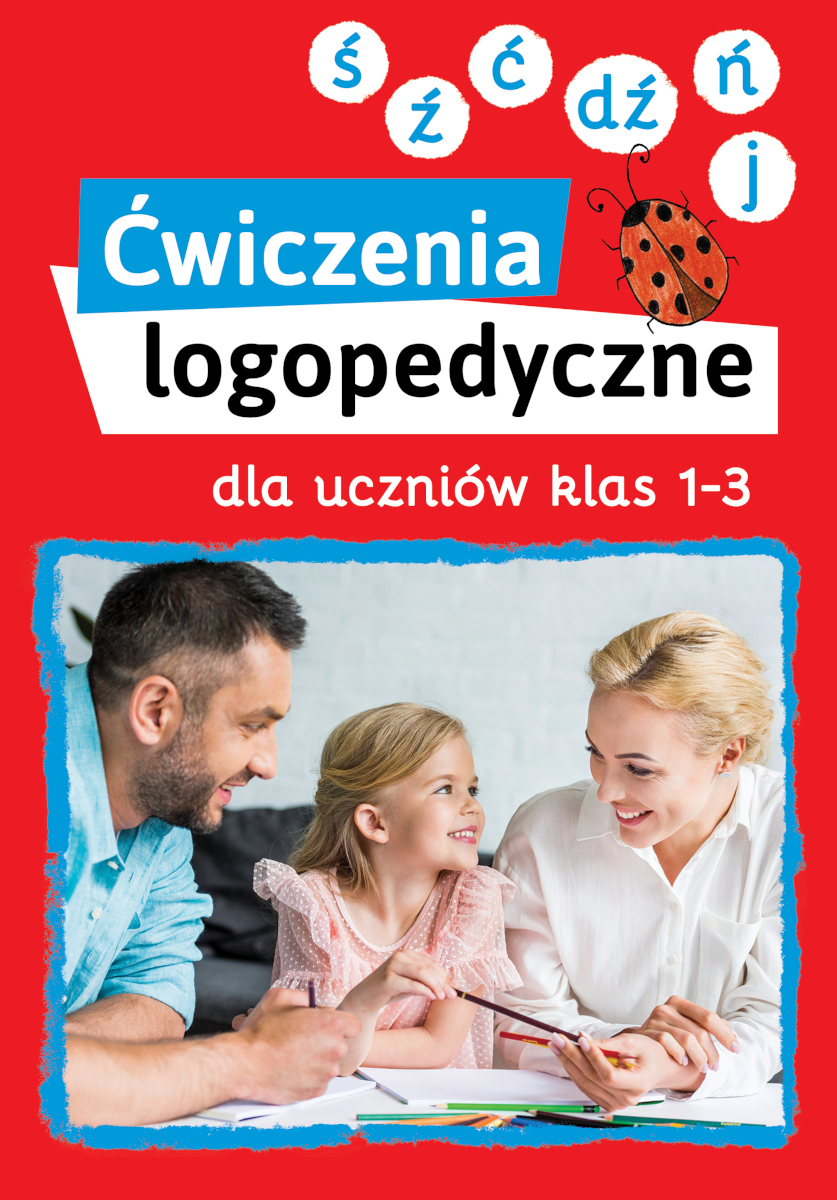 Ćwiczenia logopedyczne dla uczniów klas 1-3 (ś, ź, ć, dź, ń, j)