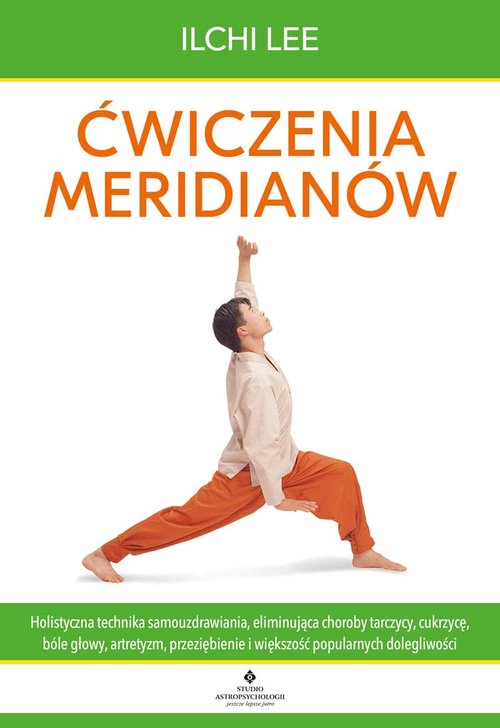 Ćwiczenia meridianów.