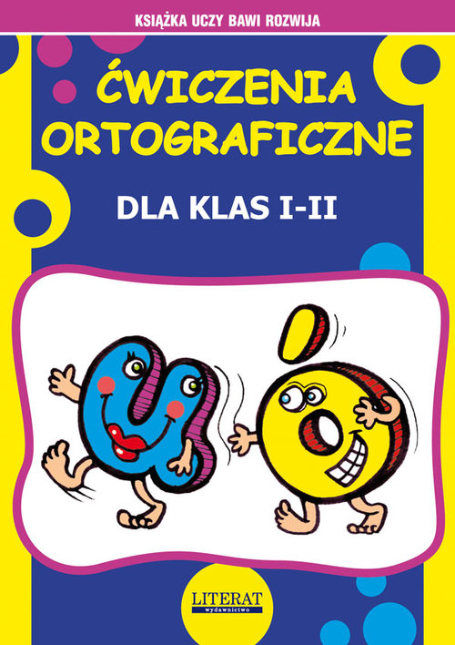 Ćwiczenia ortograficzne dla klas 1-2
