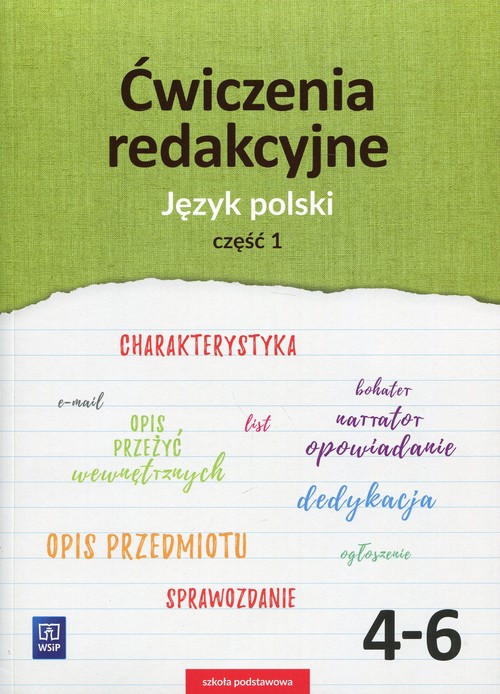 Ćwiczenia redakcyjne 4-6 Język polski Część 1