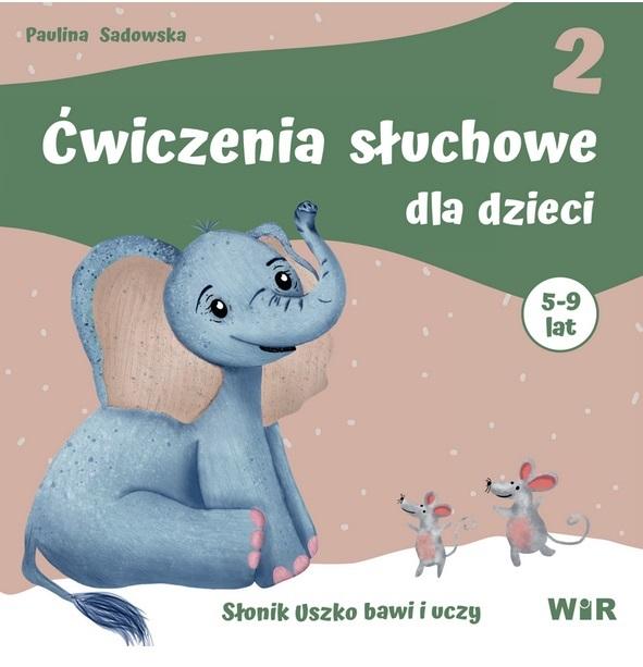 Ćwiczenia słuchowe dla dzieci część 2