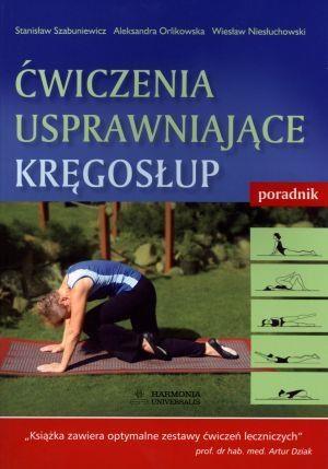 Ćwiczenia usprawniające kręgosłup Poradnik