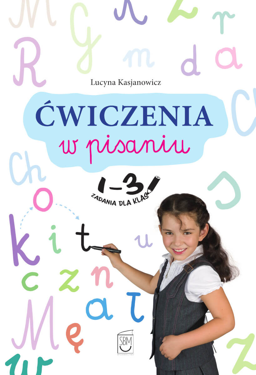 Ćwiczenia w pisaniu Zadania dla klas 1-3