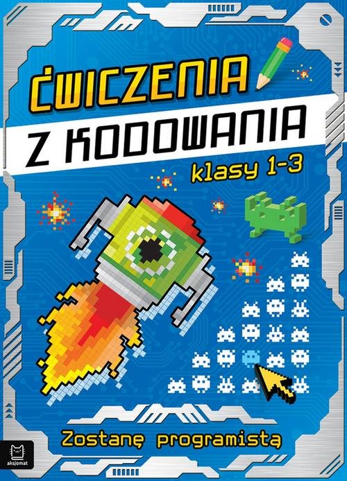 Ćwiczenia z kodowania Będę programistą klasy 1-3