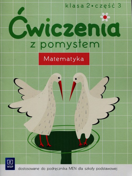 Ćwiczenia z pomysłem Matematyka 2 Część 3