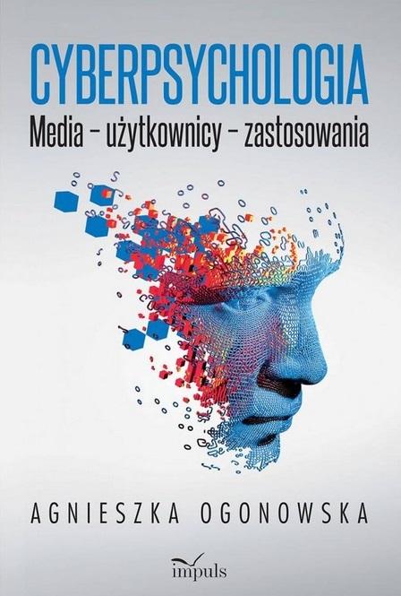 Cyberpsychologia Media - użytkownicy - zastosowania
