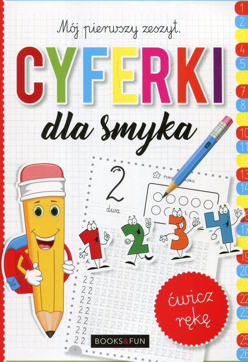 Cyferki dla smyka Mój pierwszy zeszyt