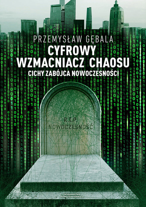 Cyfrowy wzmacniacz chaosu Cichy zabójca nowoczesności
