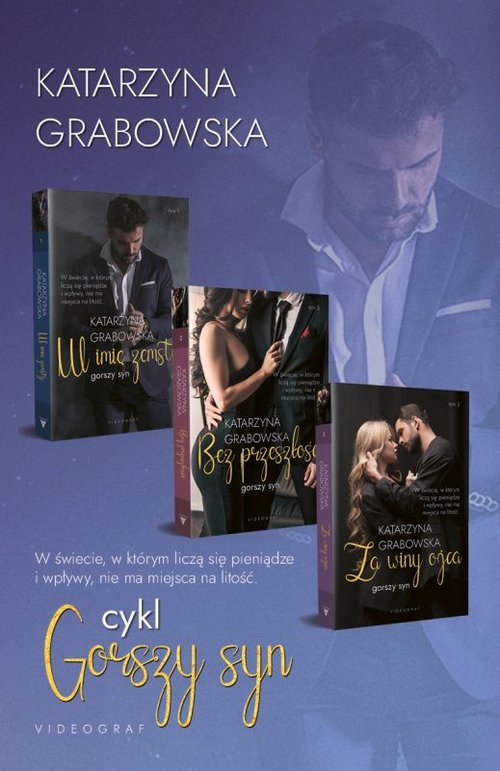 Cykl Gorszy Syn Za winy ojca / Bez przeszłości / W imię zemsty