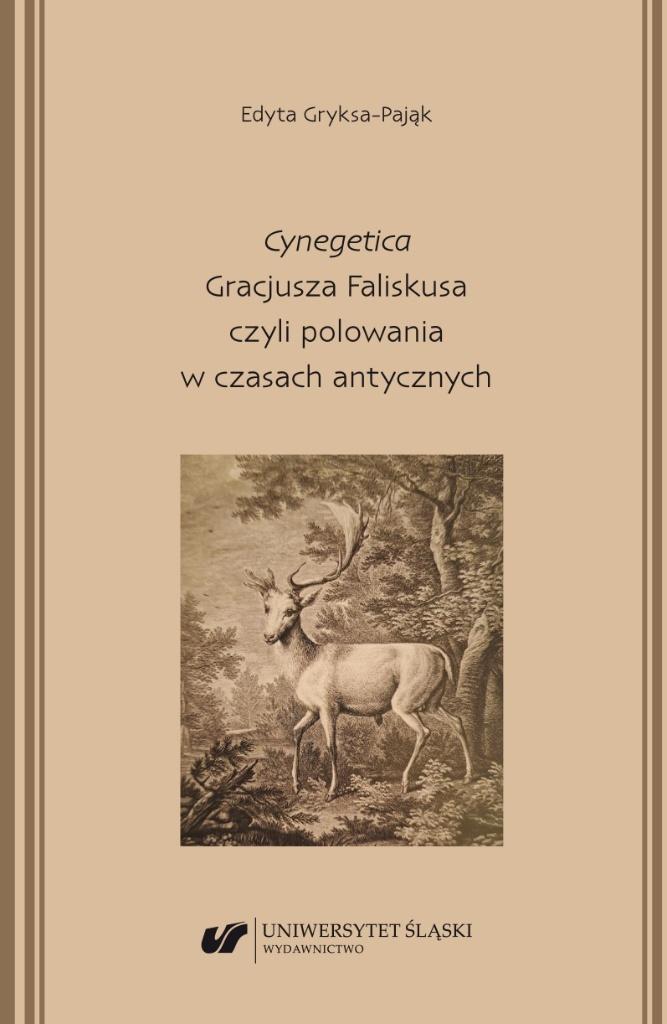 Cynegetica Gracjusza Faliskusa czyli polowania..
