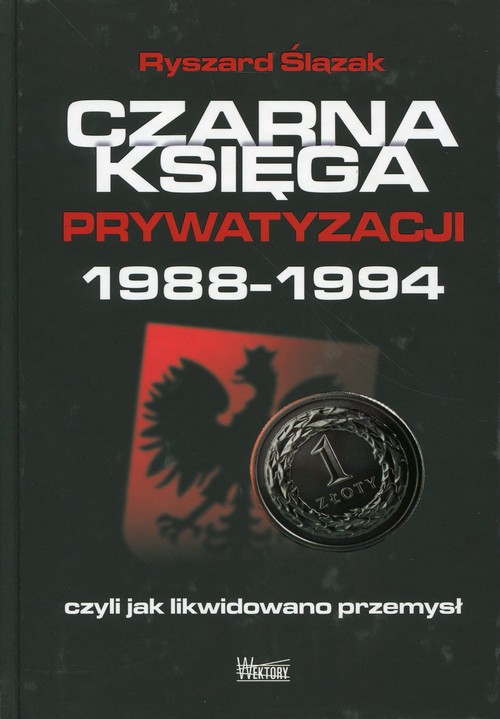 Czarna księga prywatyzacji