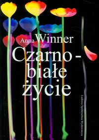 Czarno-białe życie