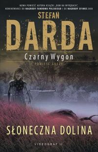 Czarny wygon. Słoneczna Dolina