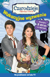 Czarodzieje z Waverly Place. Wakacyjne wyzwanie