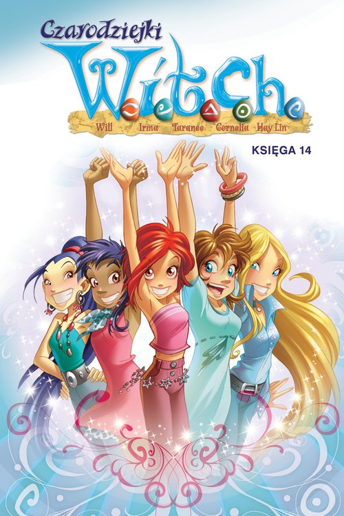 Czarodziejki W.I.T.C.H Księga 14