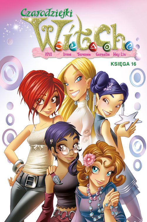 Czarodziejki W.I.T.C.H. Księga 16