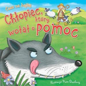 Czas na bajkę. Chłopiec, który wołał o pomoc