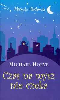 Czas na mysz nie czeka