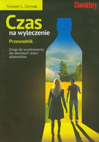 Czas na wyleczenie Przewodnik
