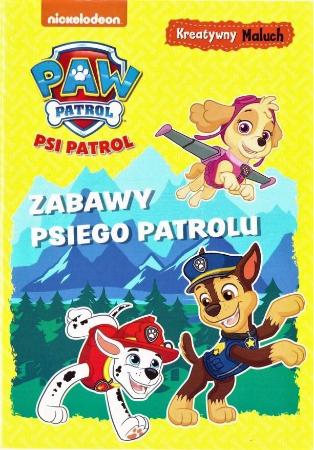 Czas na zabawę!. Psi Patrol. Kreatywny Maluch