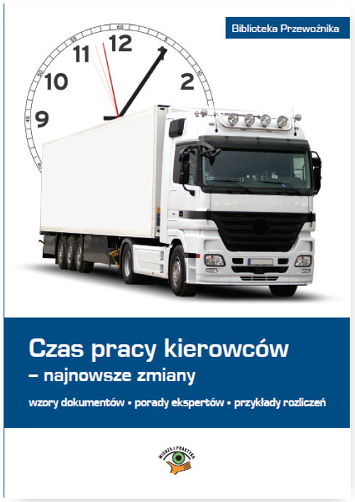 Czas pracy kierowców - najnowsze zmiany