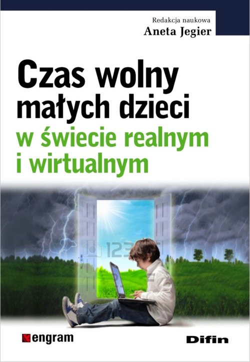 Czas wolny małych dzieci w świecie realnym i wirtualnym