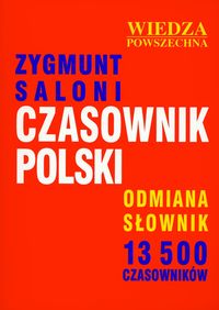 Czasownik polski Odmiana słownik 13 500 czasowników