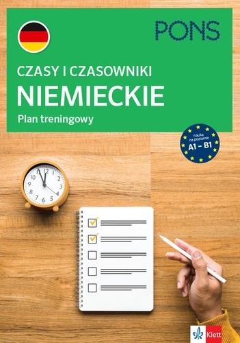 Czasy i czasowniki niemieckie. Plan treningowy PONS A1-B1