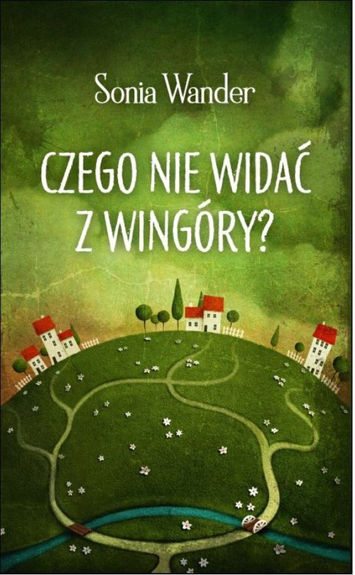 Czego nie widać z Wingóry?