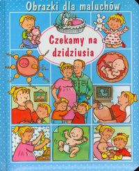 CZEKAMY NA DZIDZIUSIA  ŚREDNIE OBRAZKI D