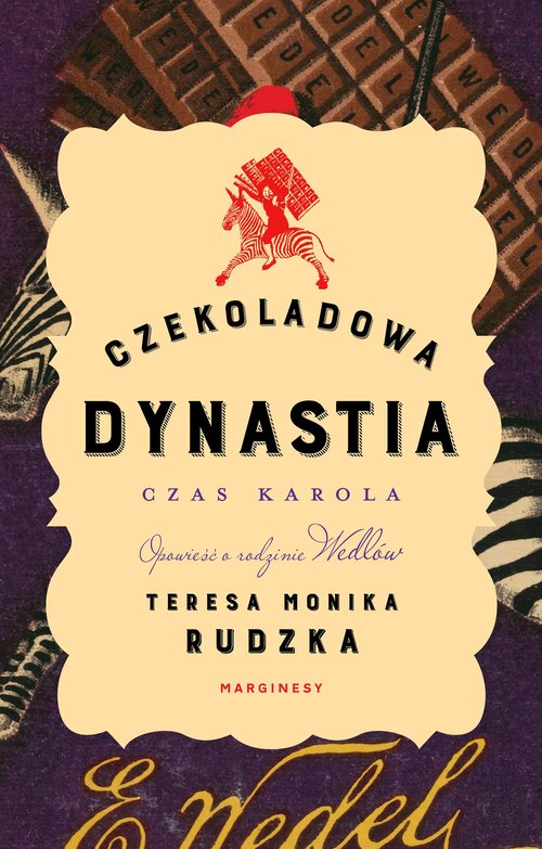 Czekoladowa dynastia Czas Karola
