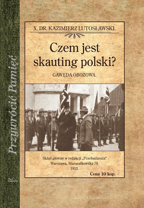 Czem jest skauting polski?