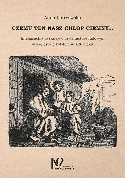 Czemu ten nasz chłop ciemny…