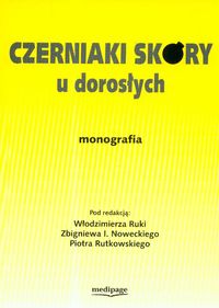 Czerniaki skóry u dorosłych