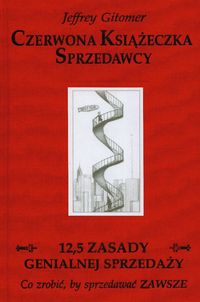Czerwona Książeczka Sprzedawcy 12,5 zasady genialnej sprzedaży