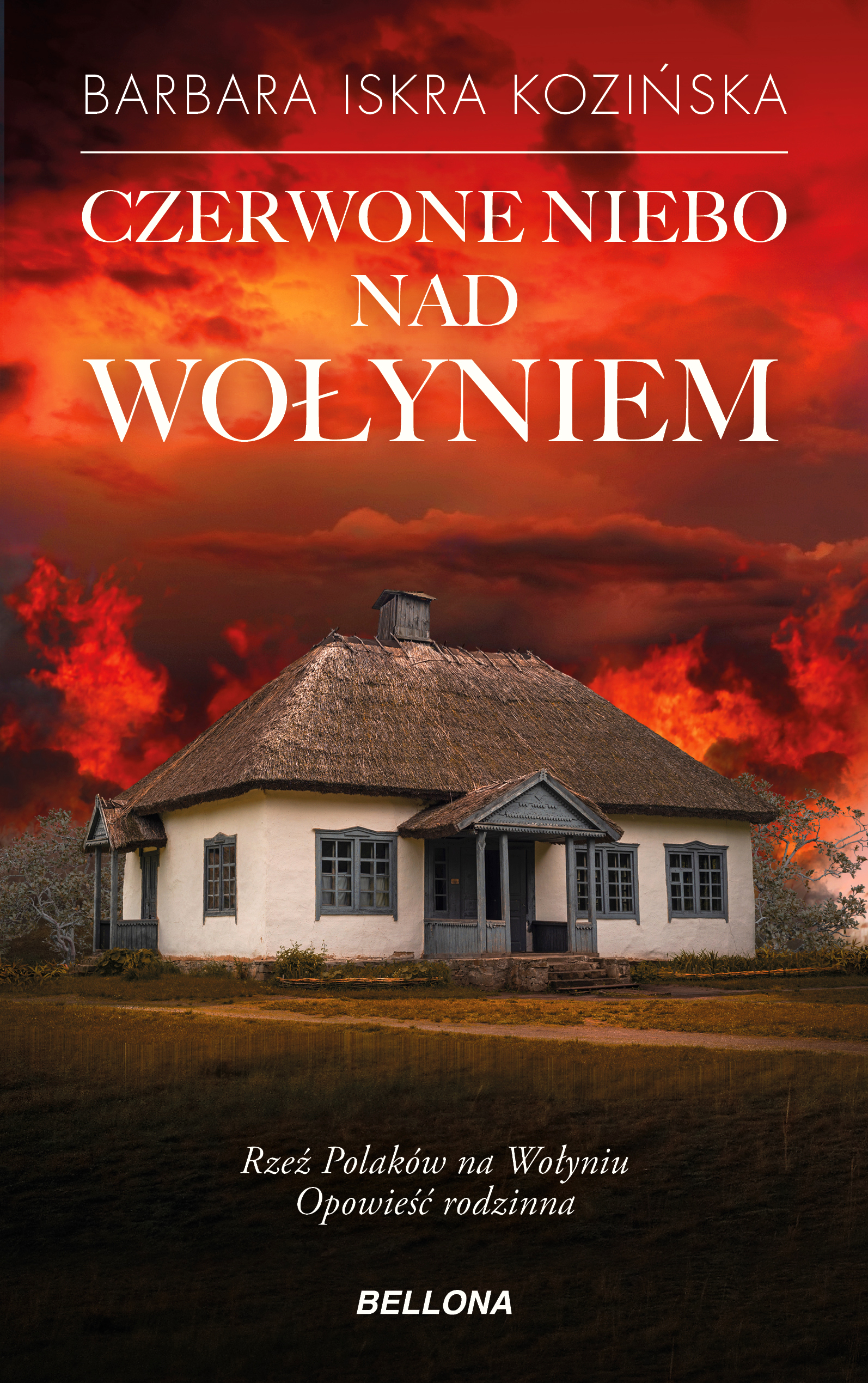 Czerwone niebo nad Wołyniem