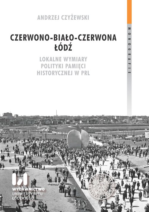 Czerwono-biało-czerwona Łódź