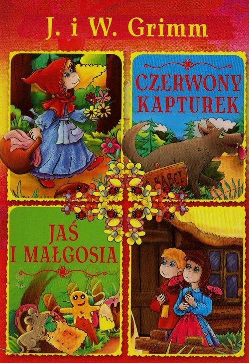 Czerwony Kapturek. Jaś i Malgosia