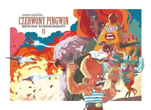 Czerwony pingwin musi umrzeć 2