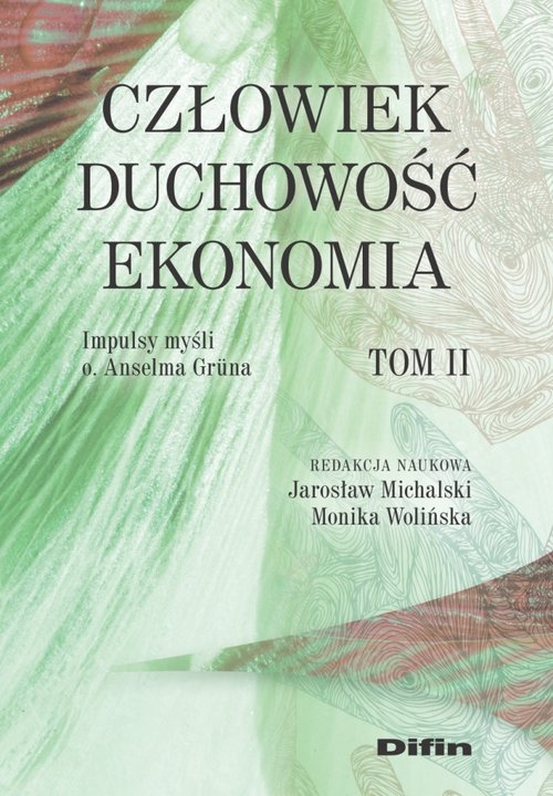 Człowiek duchowość, ekonomia