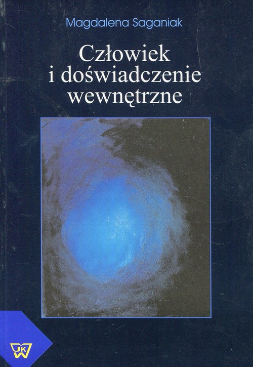 Człowiek i doświadczenie wewnętrzne