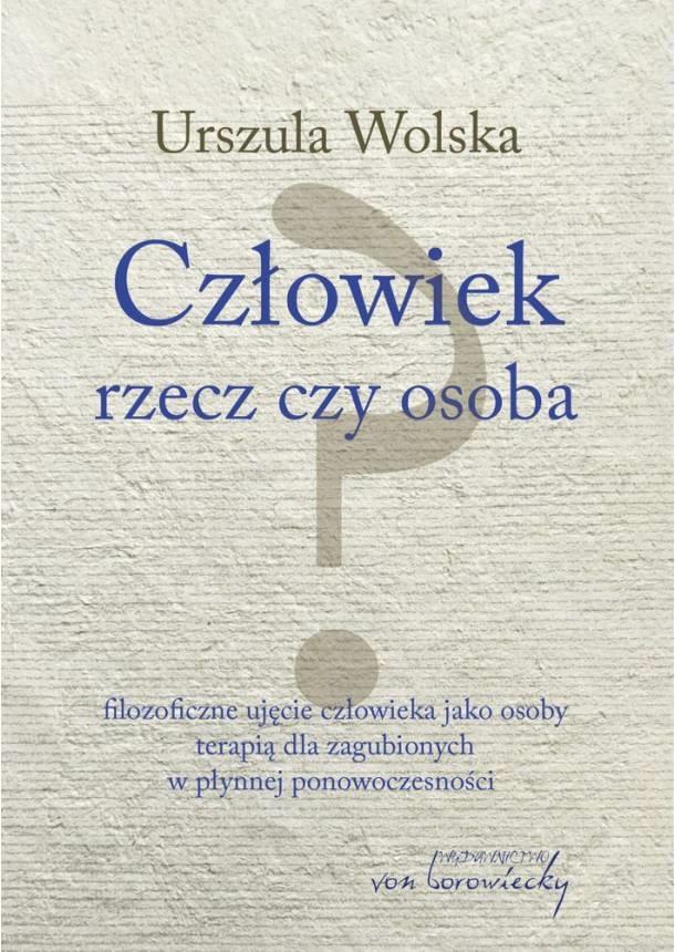Człowiek rzecz czy osoba