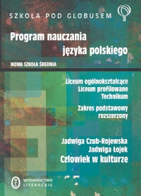 Człowiek w kulturze Program nauczania języka polskiego Zakres podstawowy rozszerzony