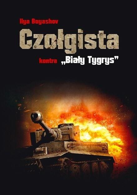Czołgista kontra ,,Biały Tygrys
