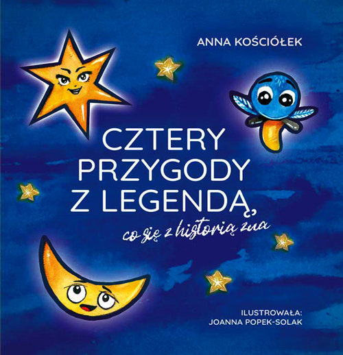 Cztery przygody z legendą, co się z historią zna