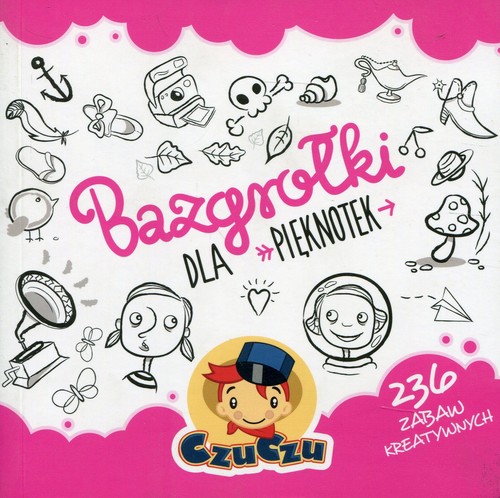 Czuczu Bazgrołki dla pięknotek